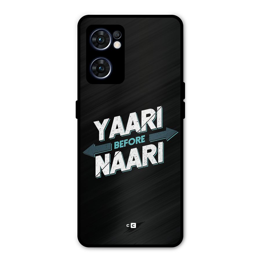 Yaari Naari Metal Back Case for Oppo Reno7 5G
