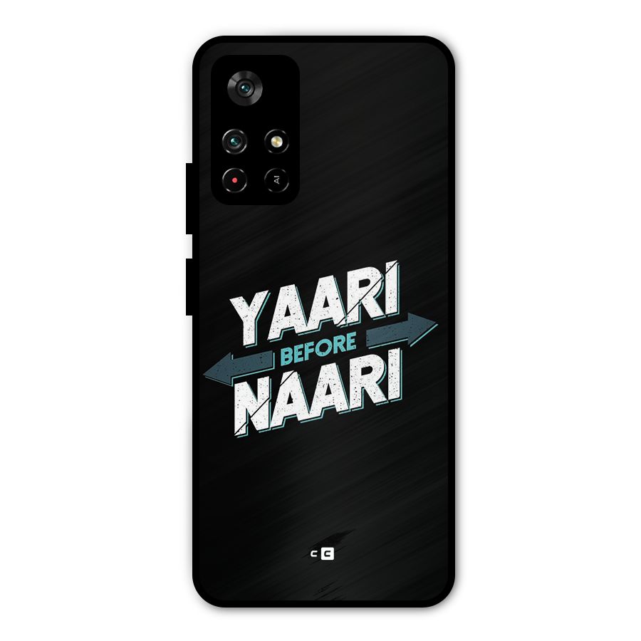 Yaari Naari Metal Back Case for Poco M4 Pro 5G