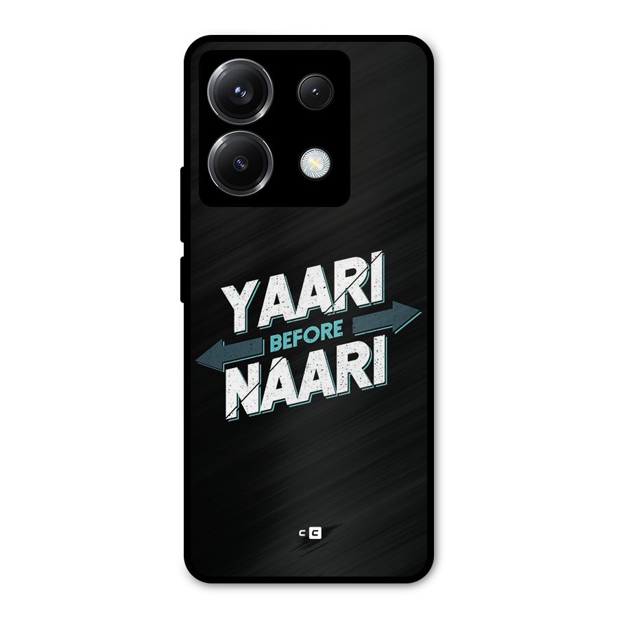 Yaari Naari Metal Back Case for Poco X6