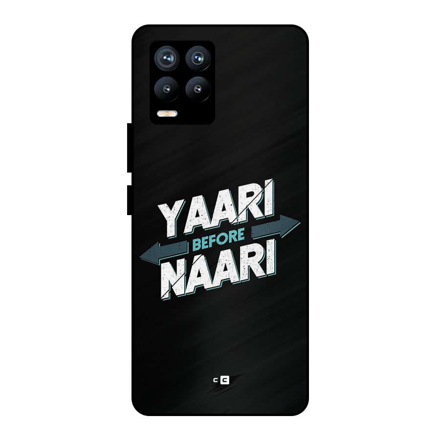 Yaari Naari Metal Back Case for Realme 8