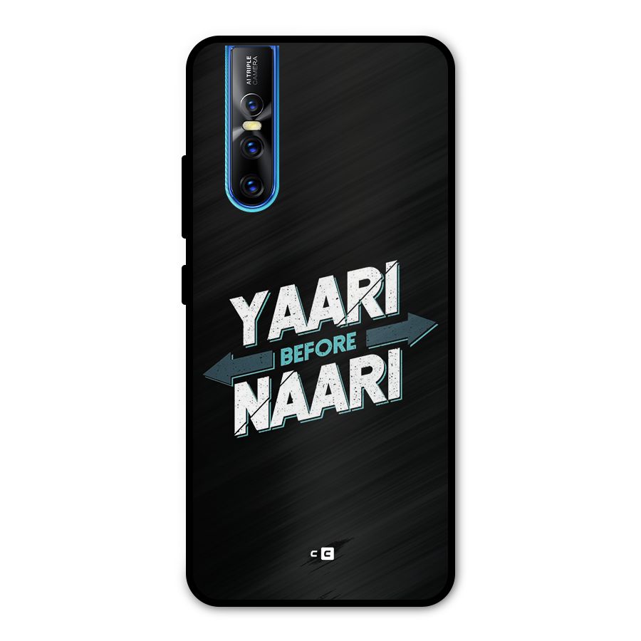 Yaari Naari Metal Back Case for Vivo V15 Pro