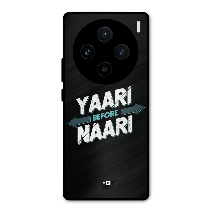 Yaari Naari Metal Back Case for Vivo X100