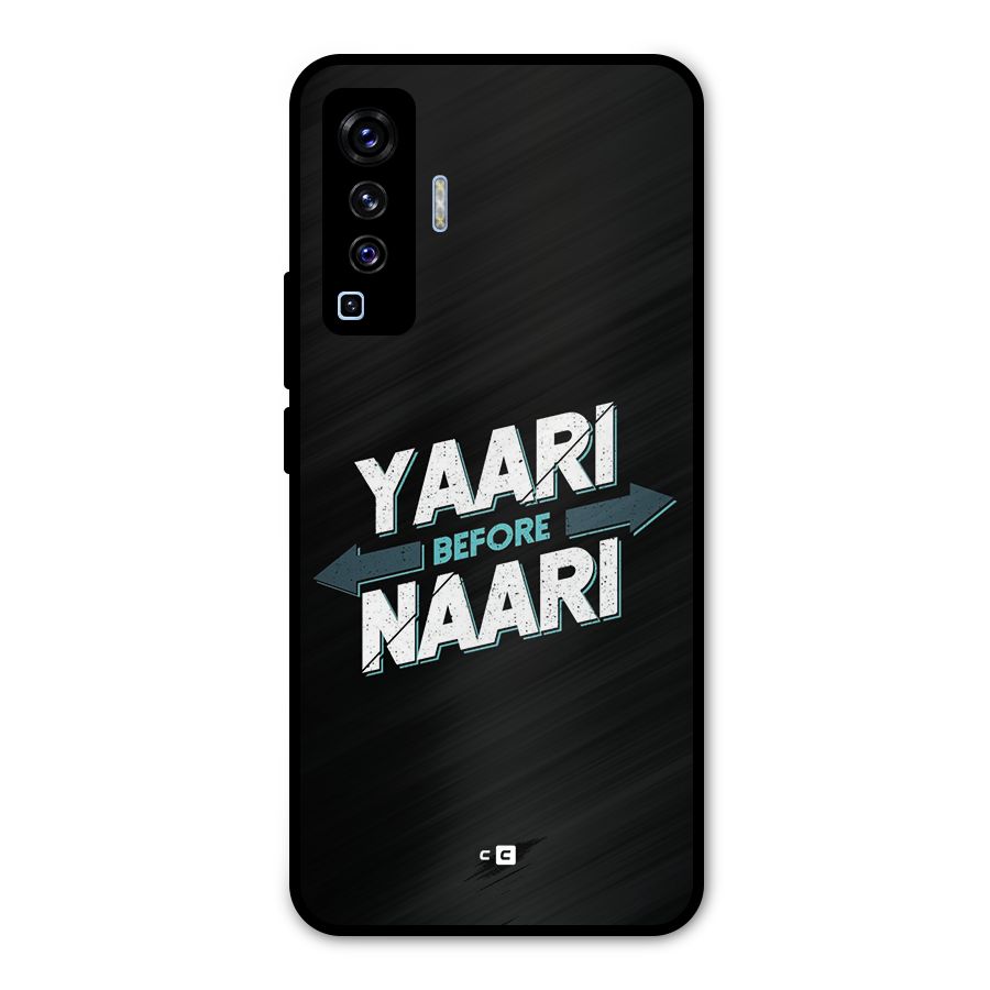 Yaari Naari Metal Back Case for Vivo X50