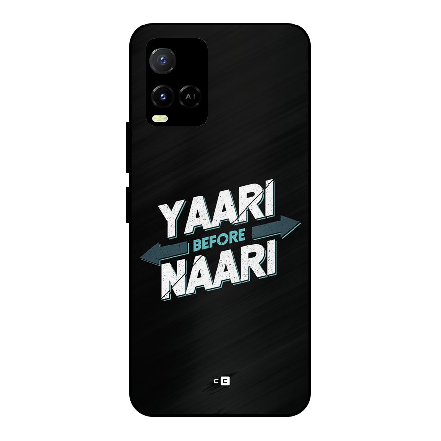 Yaari Naari Metal Back Case for Vivo Y21T
