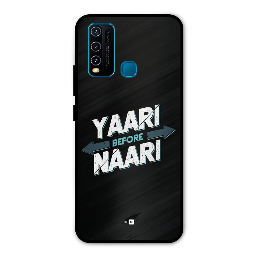 Yaari Naari Metal Back Case for Vivo Y50