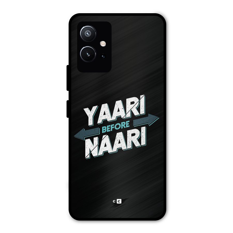 Yaari Naari Metal Back Case for Vivo Y75 5G