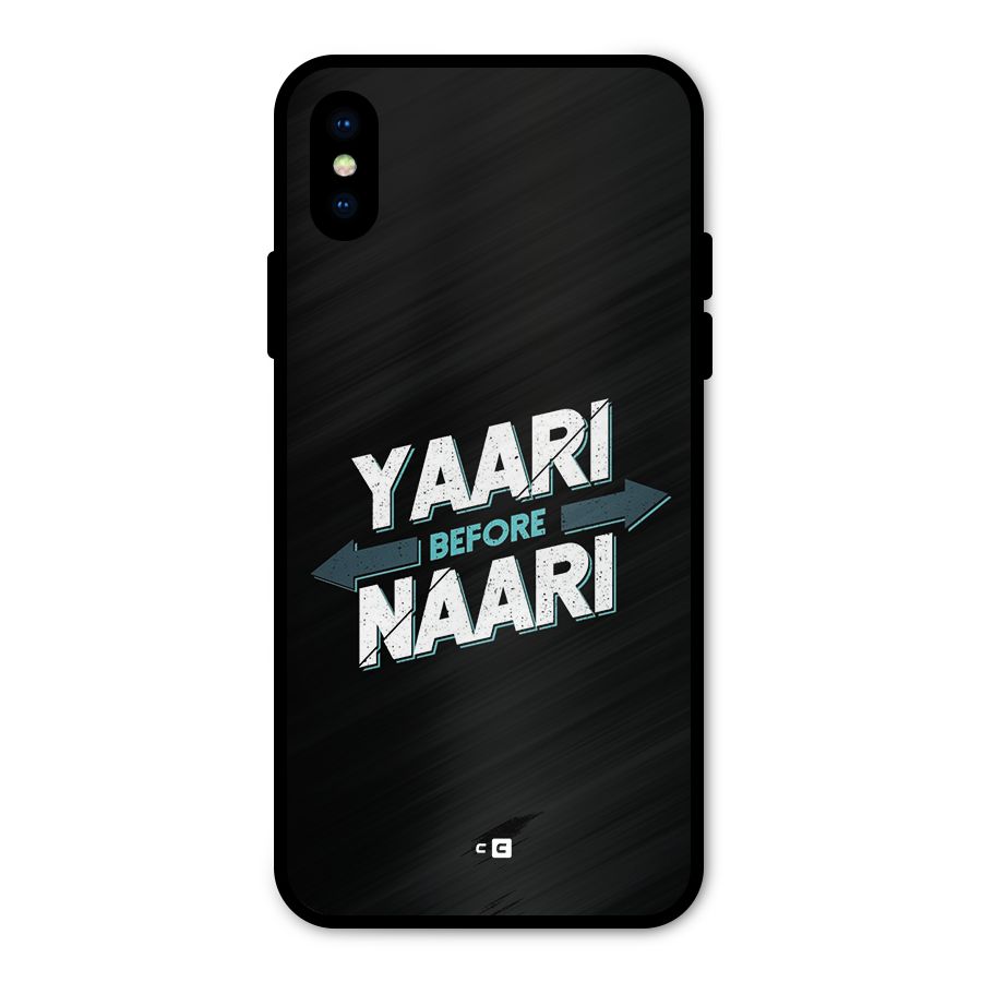 Yaari Naari Metal Back Case for iPhone XS