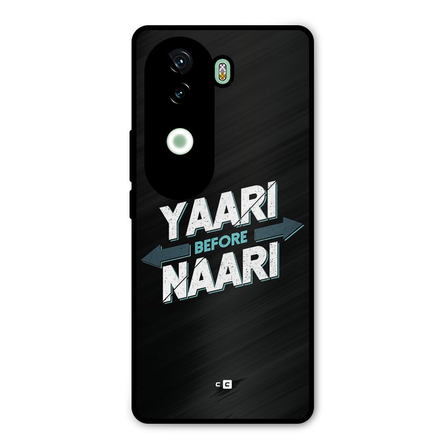 Yaari Naari Metal Back Case for iQOO Z9s