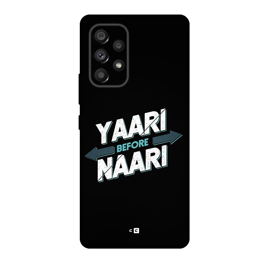 Yaari Naari Original Polycarbonate Back Case for Galaxy A53 5G