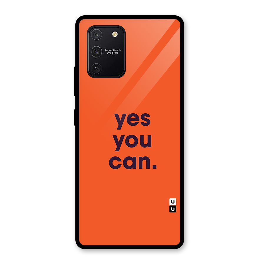 Yes You Can Minimal Typography Glass Back Case for Galaxy S10 Lite