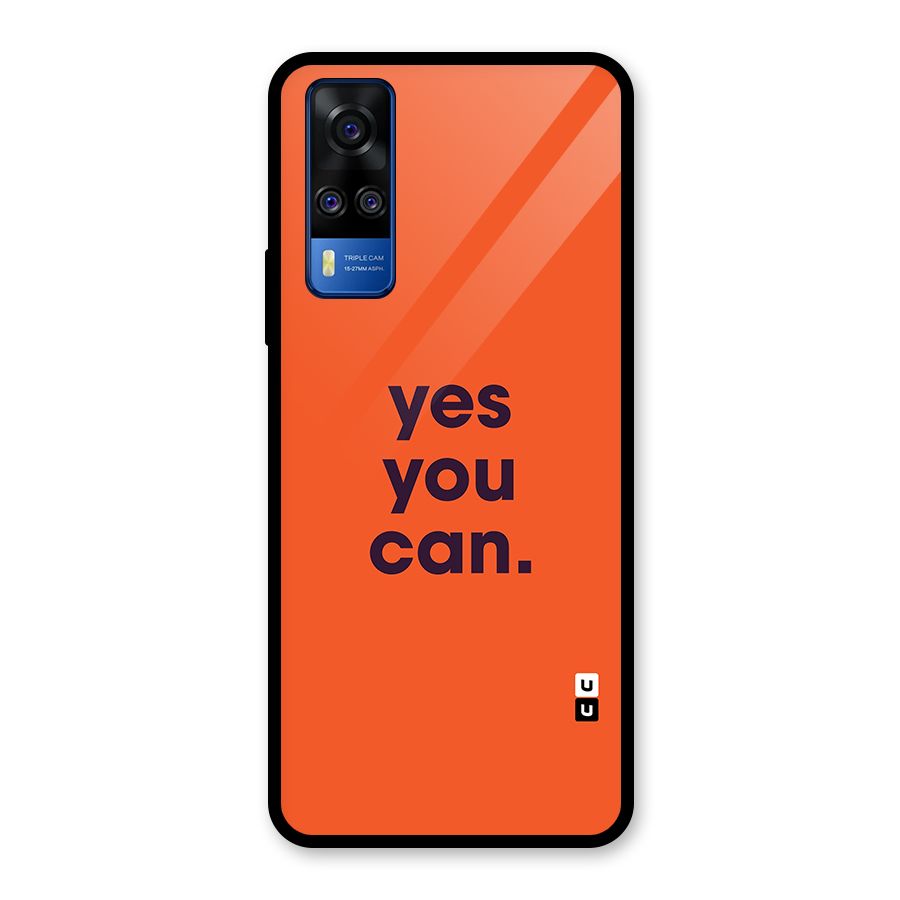Yes You Can Minimal Typography Glass Back Case for Vivo Y31