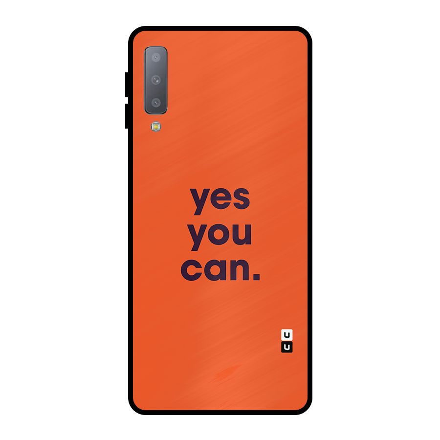 Yes You Can Minimal Typography Metal Back Case for Galaxy A7 (2018)