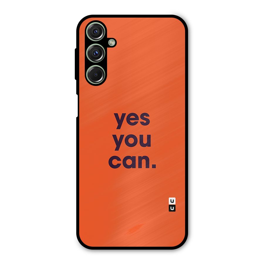 Yes You Can Minimal Typography Metal Back Case for Galaxy M34