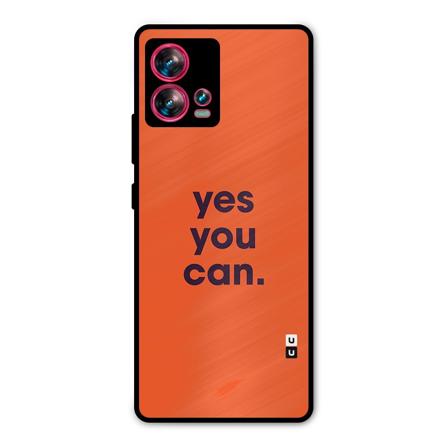 Yes You Can Minimal Typography Metal Back Case for Motorola Edge 30 Fusion