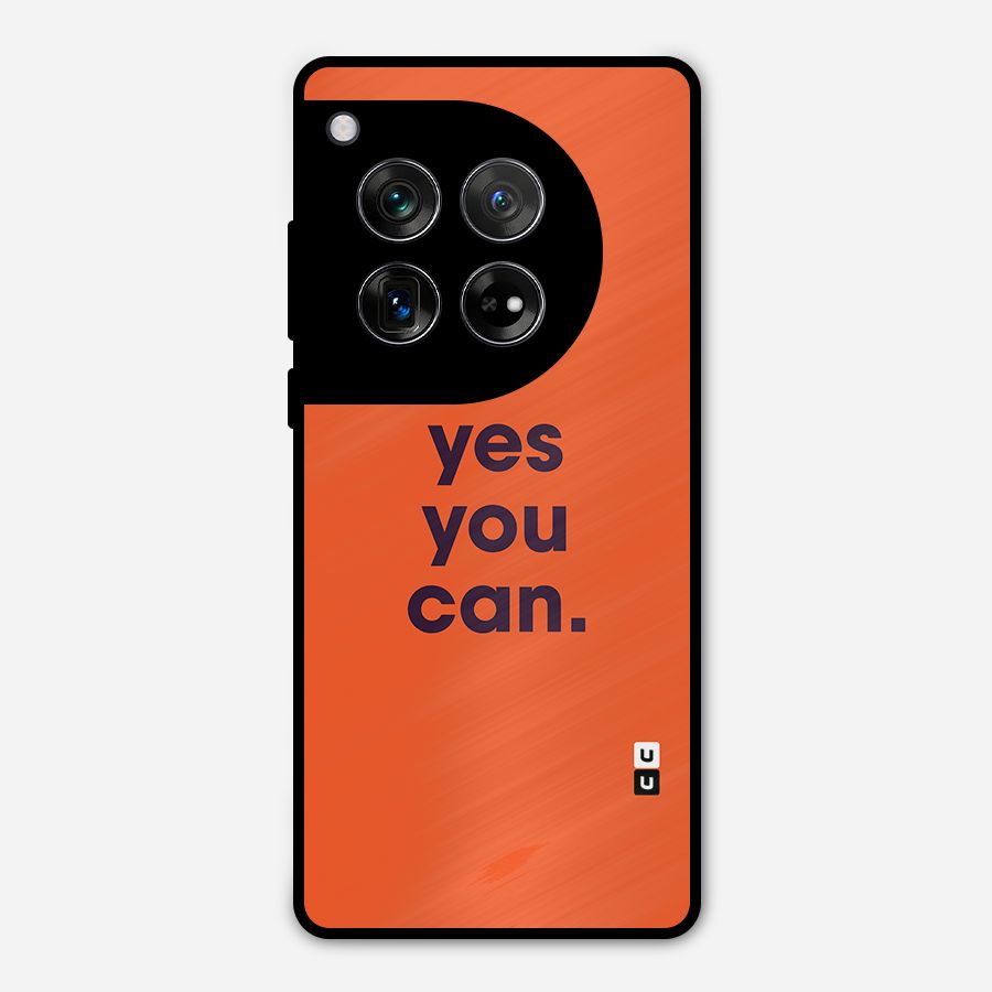 Yes You Can Minimal Typography Metal Back Case for OnePlus 12