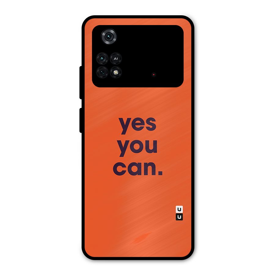 Yes You Can Minimal Typography Metal Back Case for Poco M4 Pro 4G