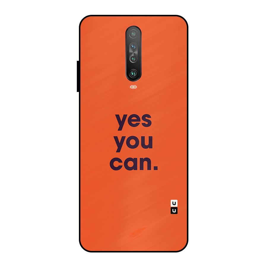 Yes You Can Minimal Typography Metal Back Case for Poco X2