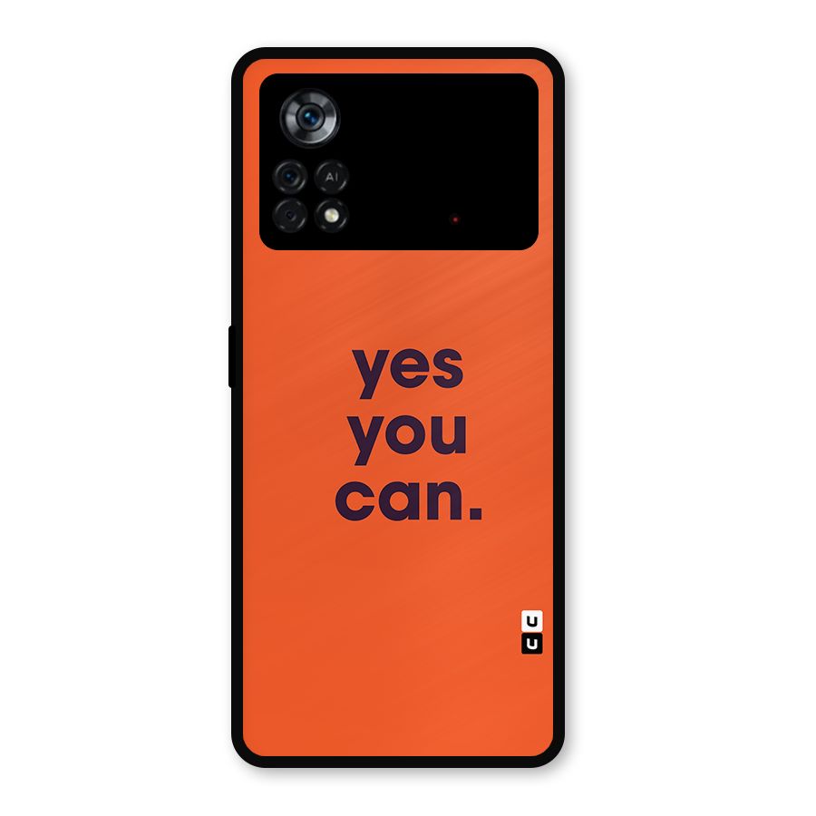 Yes You Can Minimal Typography Metal Back Case for Poco X4 Pro 5G