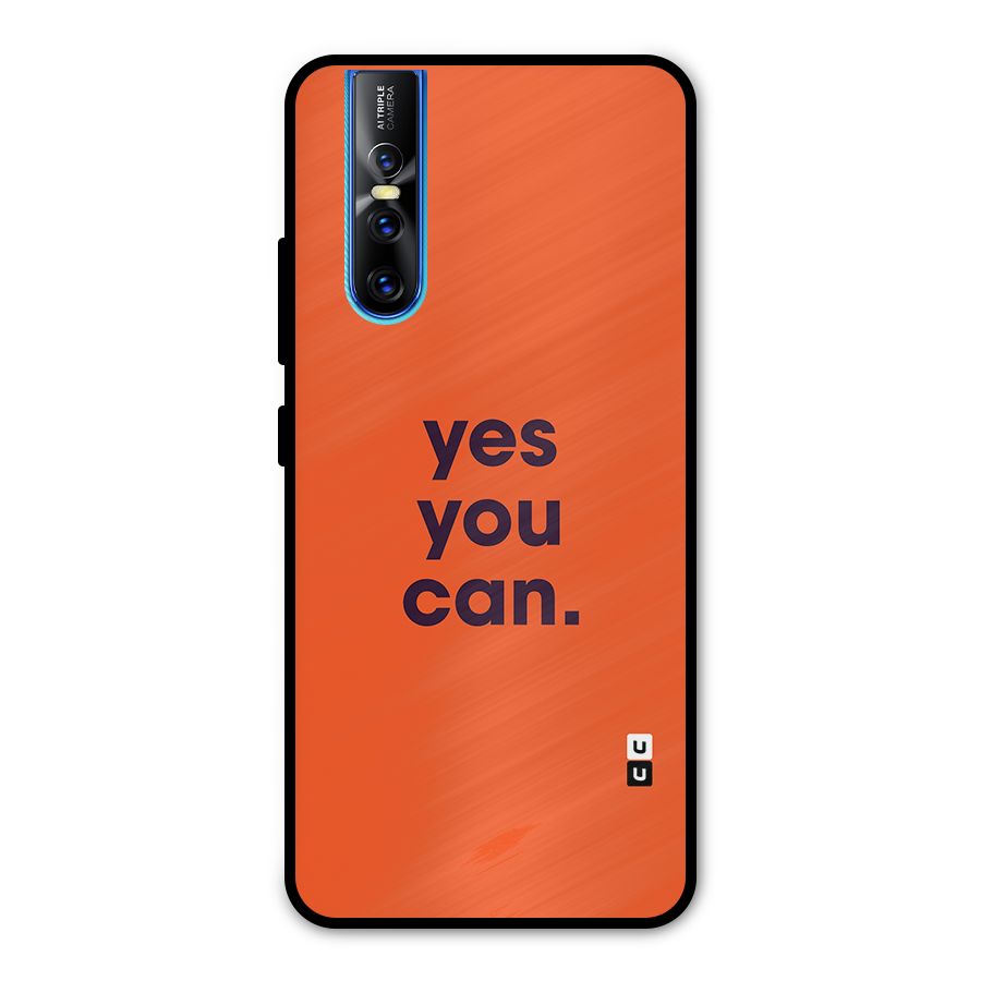 Yes You Can Minimal Typography Metal Back Case for Vivo V15 Pro