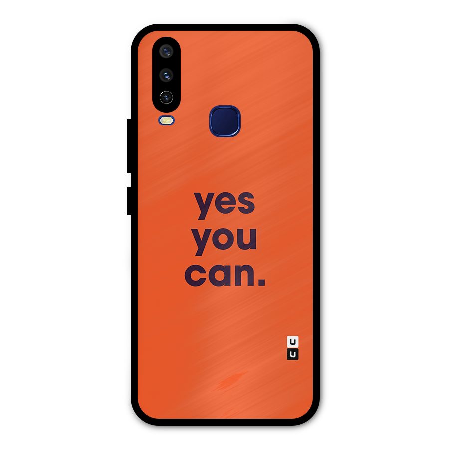 Yes You Can Minimal Typography Metal Back Case for Vivo V17