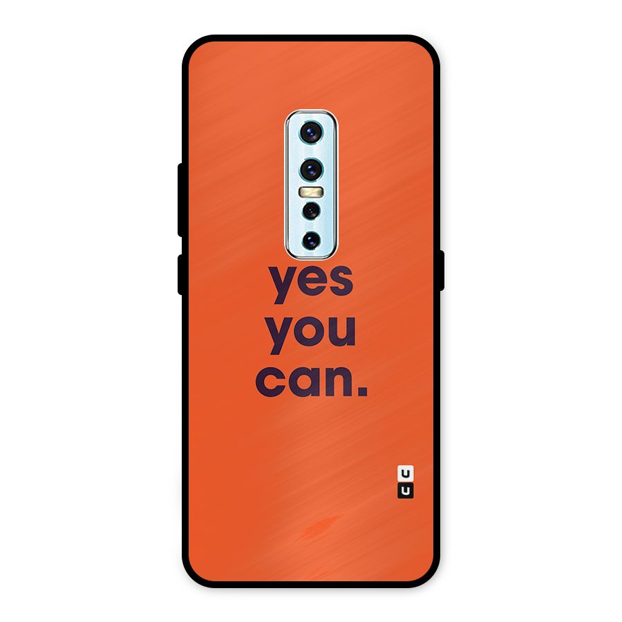 Yes You Can Minimal Typography Metal Back Case for Vivo V17 Pro
