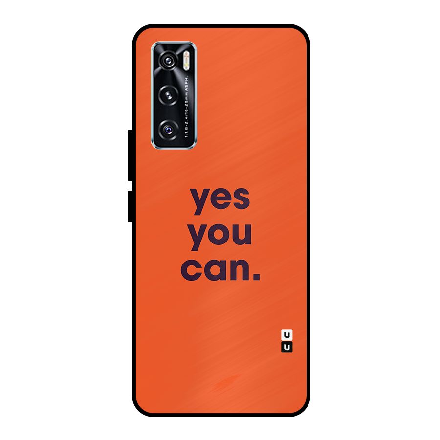 Yes You Can Minimal Typography Metal Back Case for Vivo V20 SE