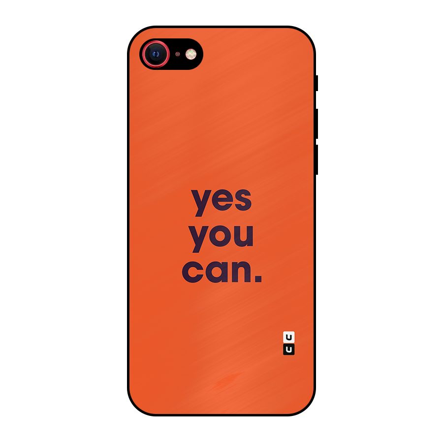 Yes You Can Minimal Typography Metal Back Case for iPhone 7