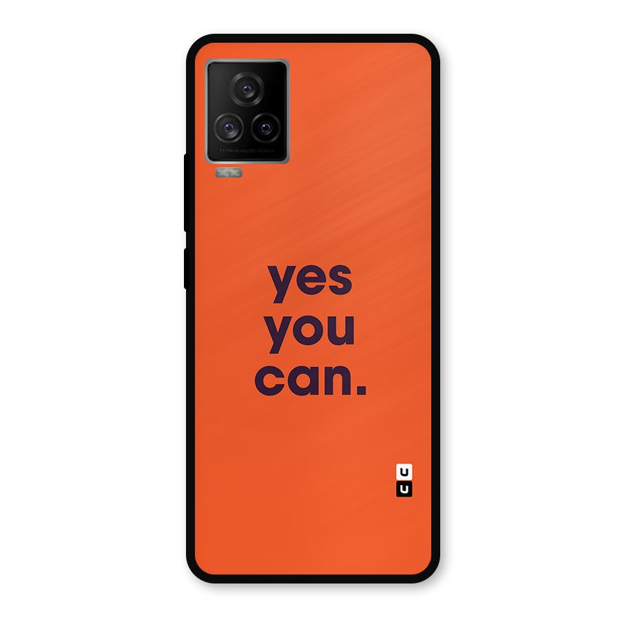 Yes You Can Minimal Typography Metal Back Case for iQOO 7 Legend 5G