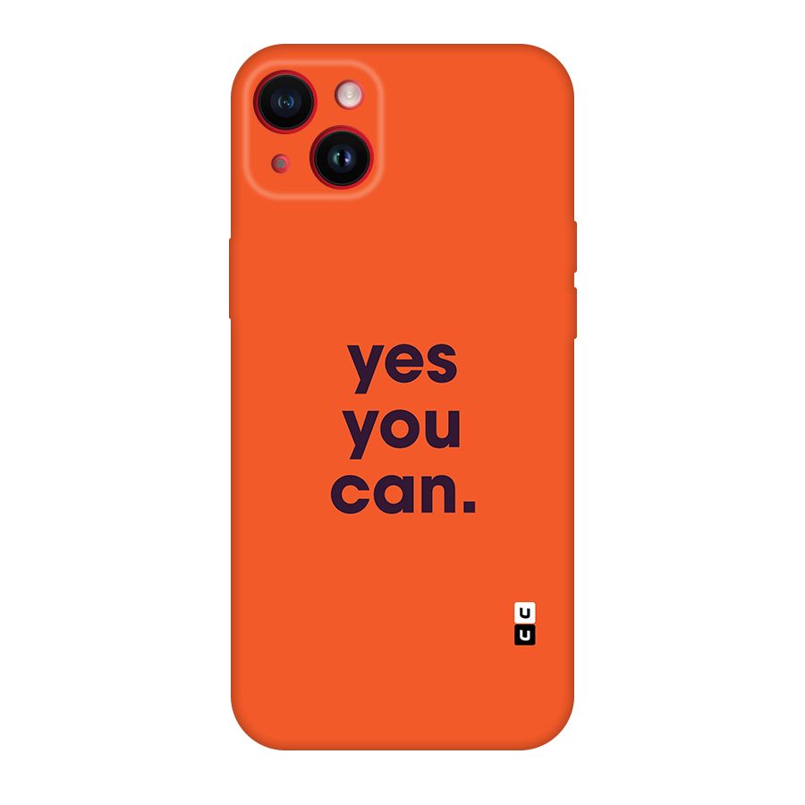 Yes You Can Minimal Typography Original Polycarbonate Back Case for iPhone 14 Plus