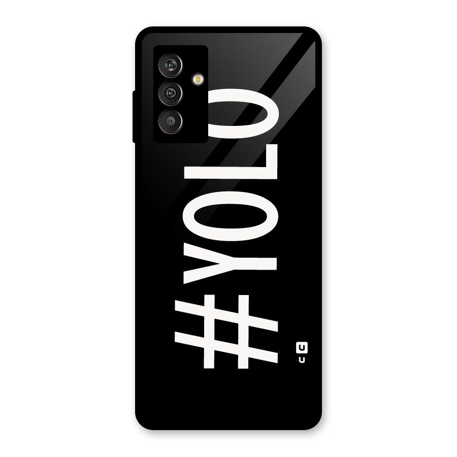 Yolo Glass Back Case for Galaxy M13