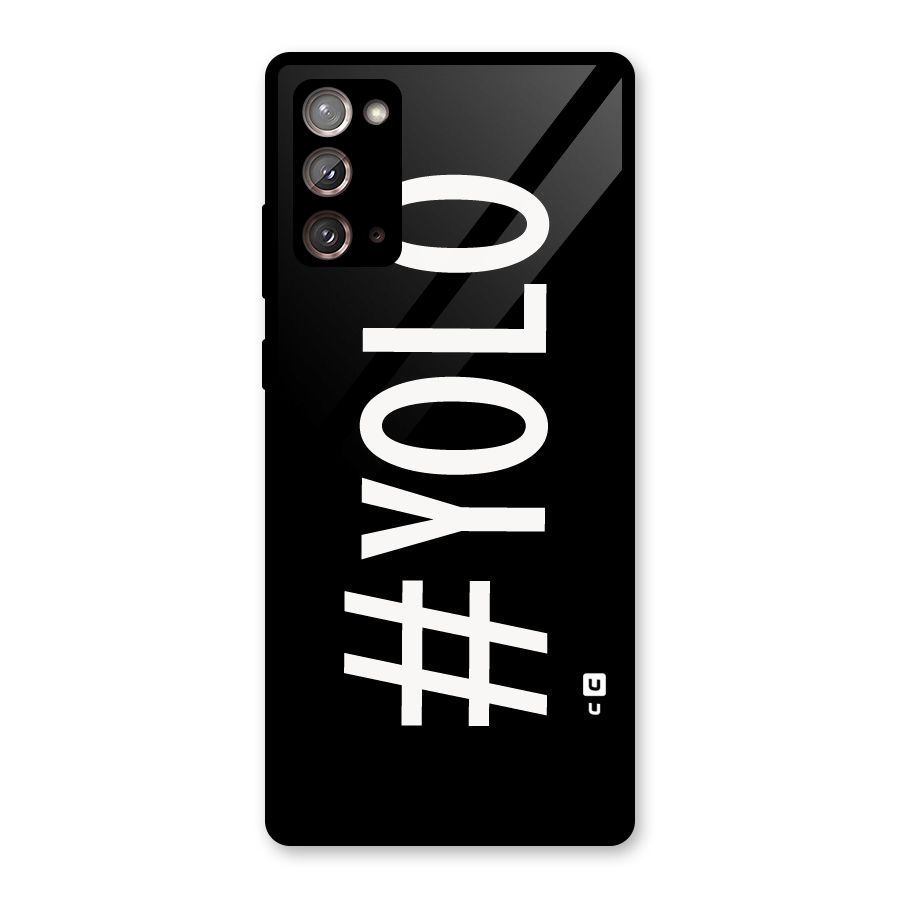 Yolo Glass Back Case for Galaxy Note 20