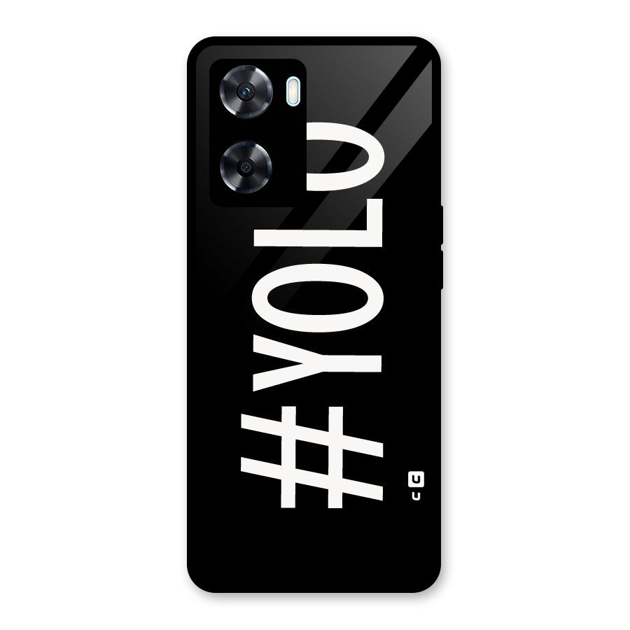 Yolo Glass Back Case for Oppo A77s