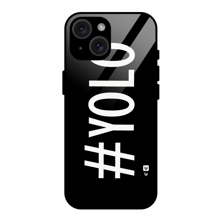 Yolo Glass Back Case for iPhone 15