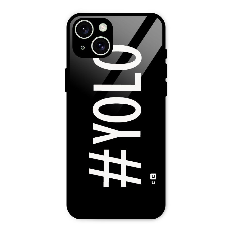 Yolo Glass Back Case for iPhone 15 Plus