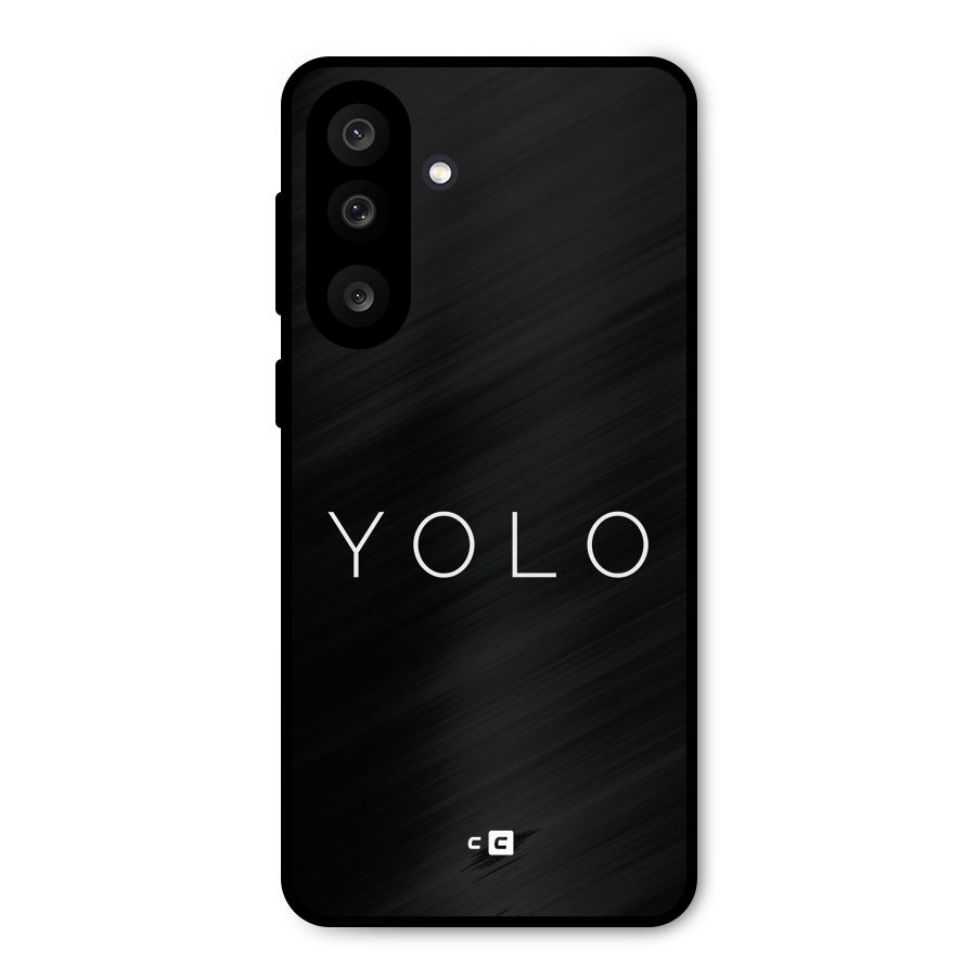 Yolo Is Truth Metal Back Case for Galaxy M56