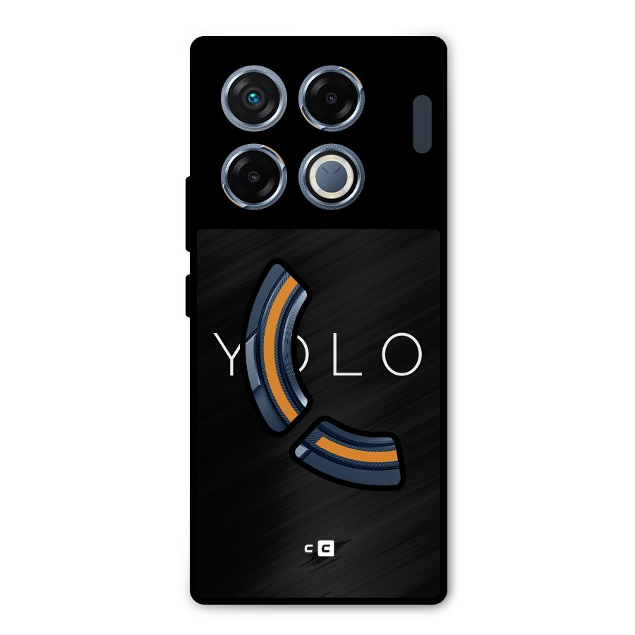 Yolo Is Truth Metal Back Case for Infinix GT 20 Pro