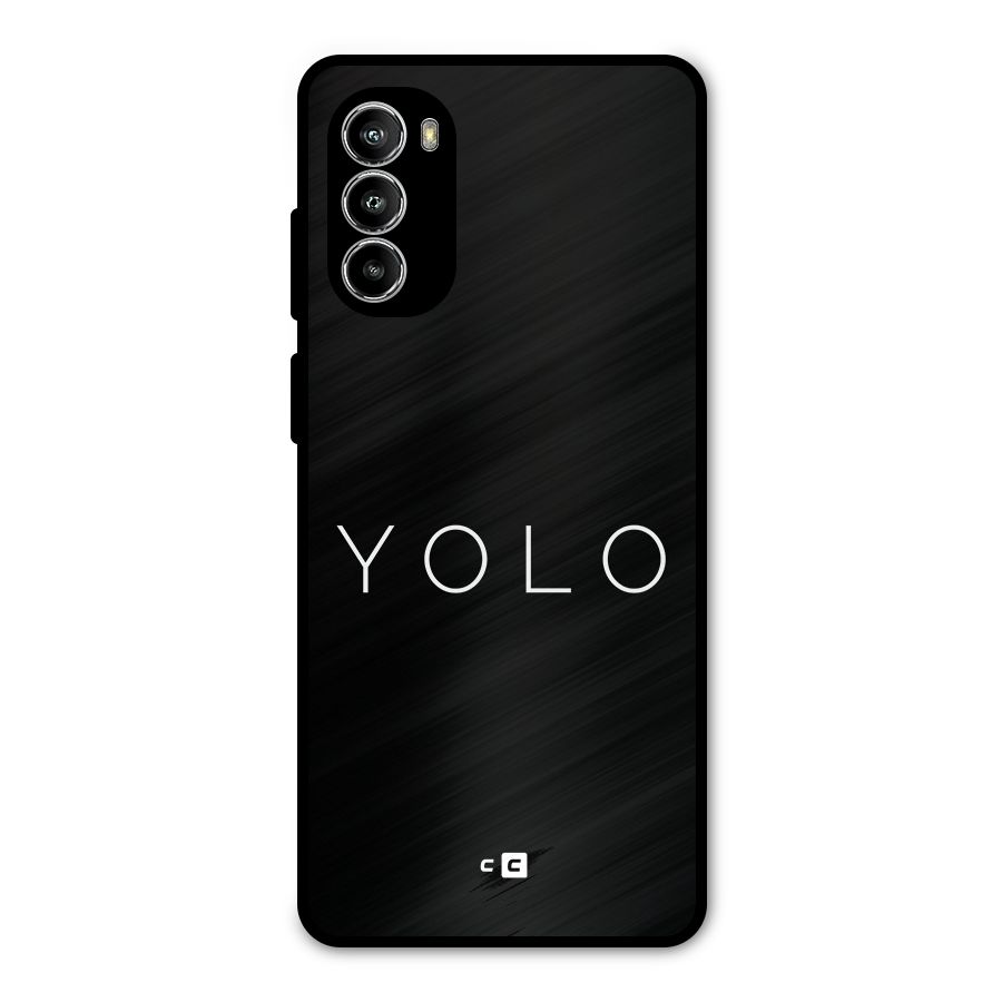 Yolo Is Truth Metal Back Case for Moto G52