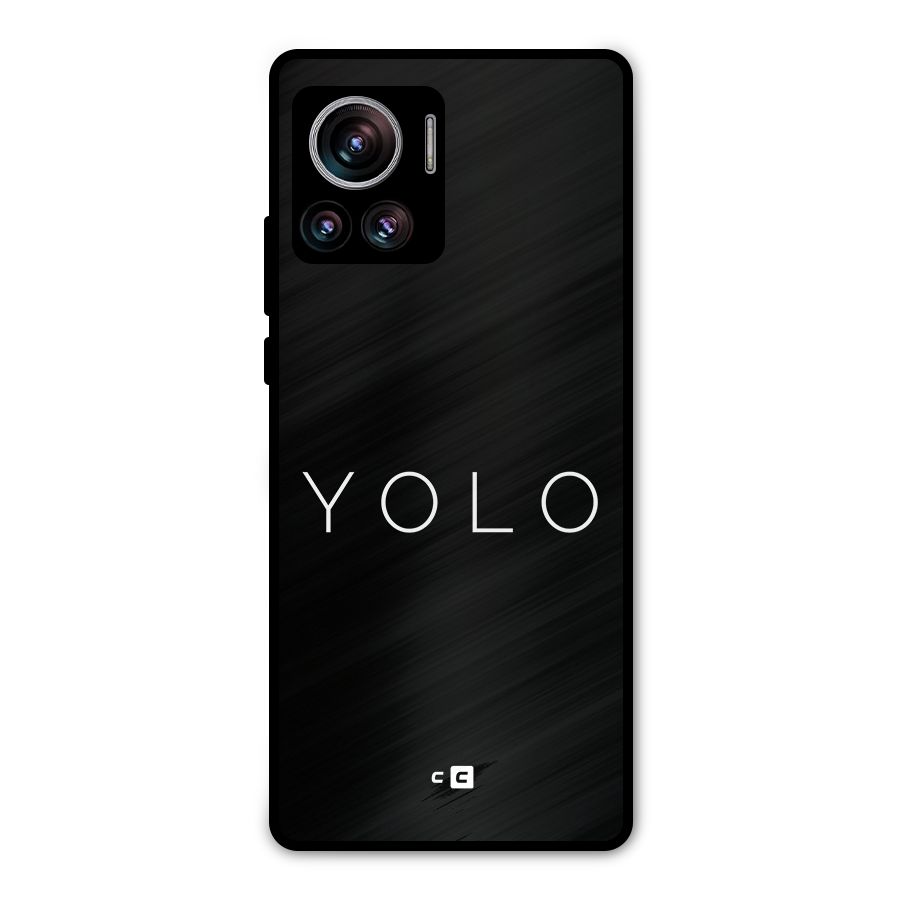 Yolo Is Truth Metal Back Case for Motorola Edge 30 Ultra