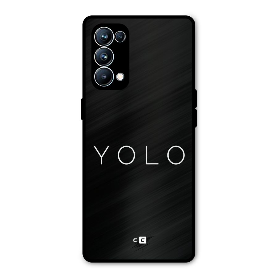 Yolo Is Truth Metal Back Case for Oppo Reno5 Pro 5G