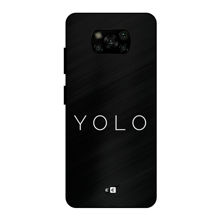 Yolo Is Truth Metal Back Case for Poco X3