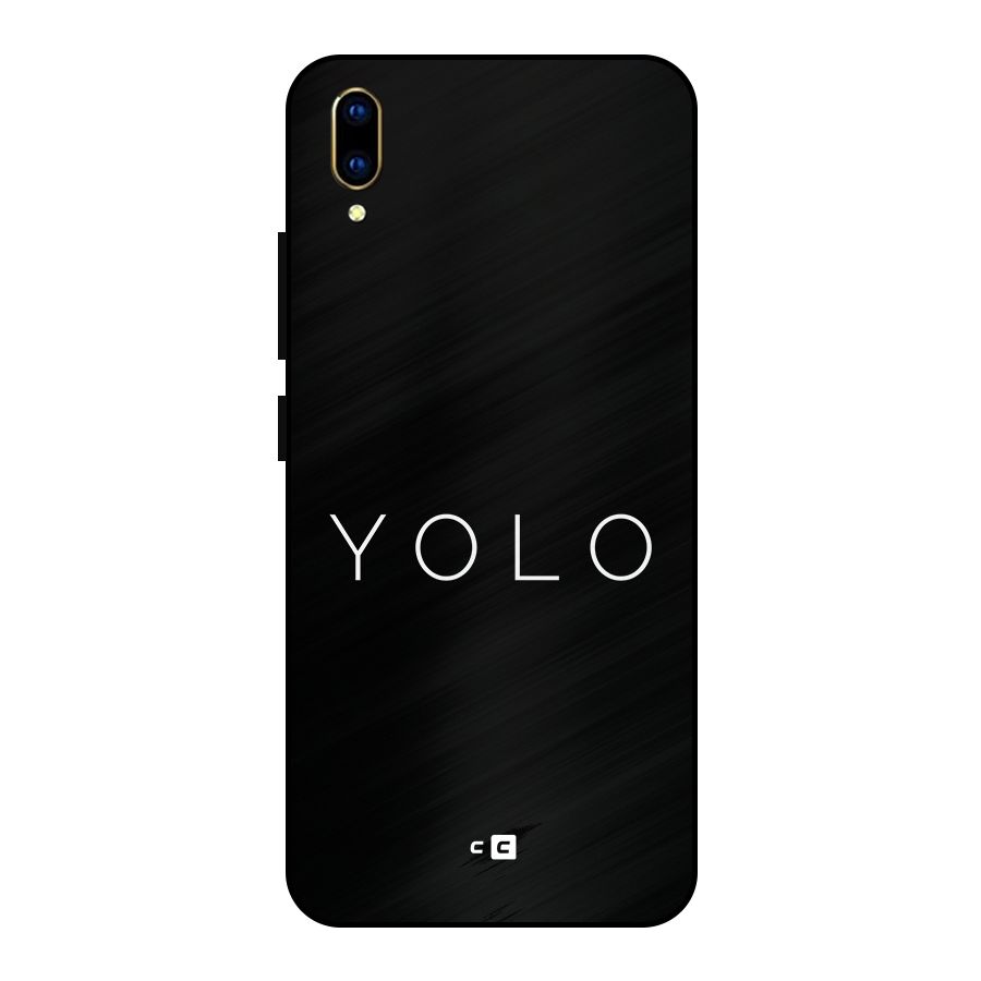 Yolo Is Truth Metal Back Case for Vivo V11 Pro