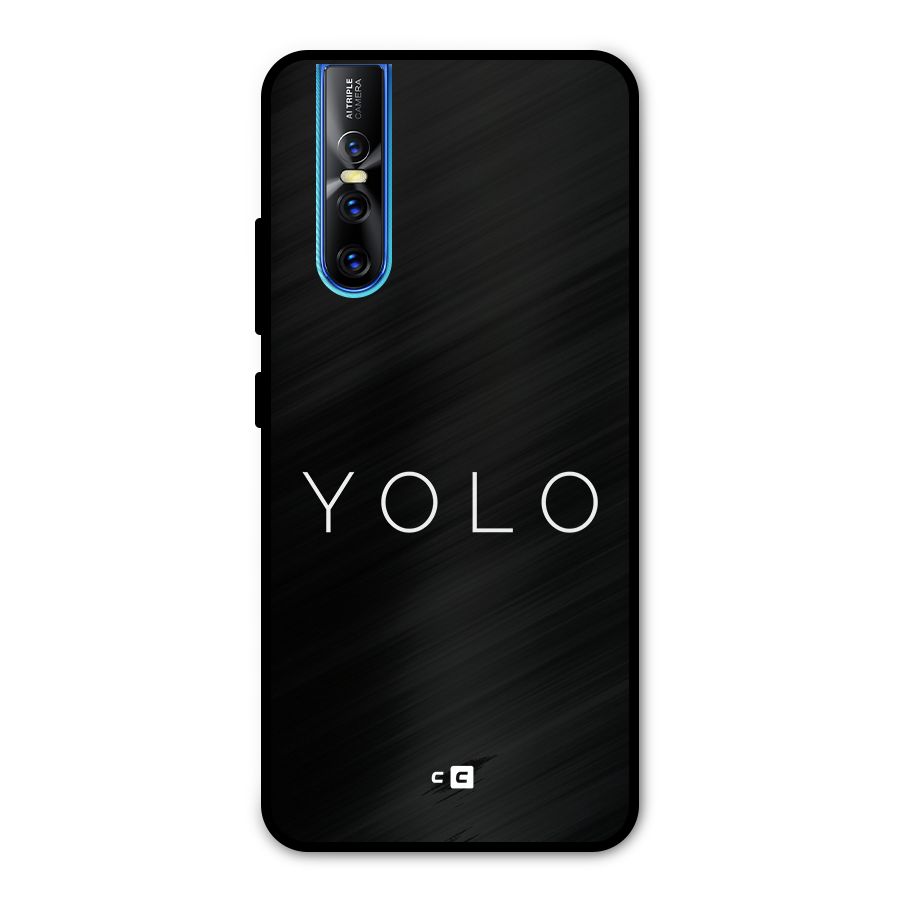 Yolo Is Truth Metal Back Case for Vivo V15 Pro