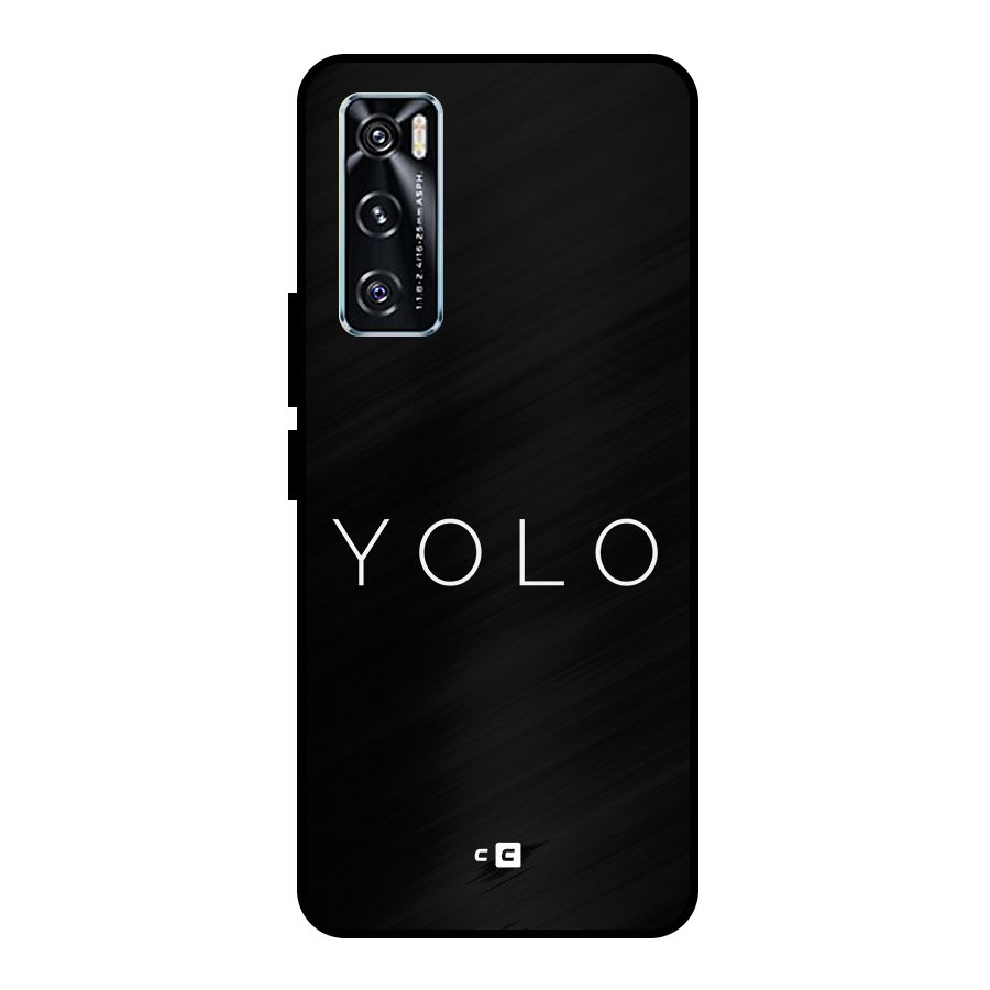Yolo Is Truth Metal Back Case for Vivo V20 SE