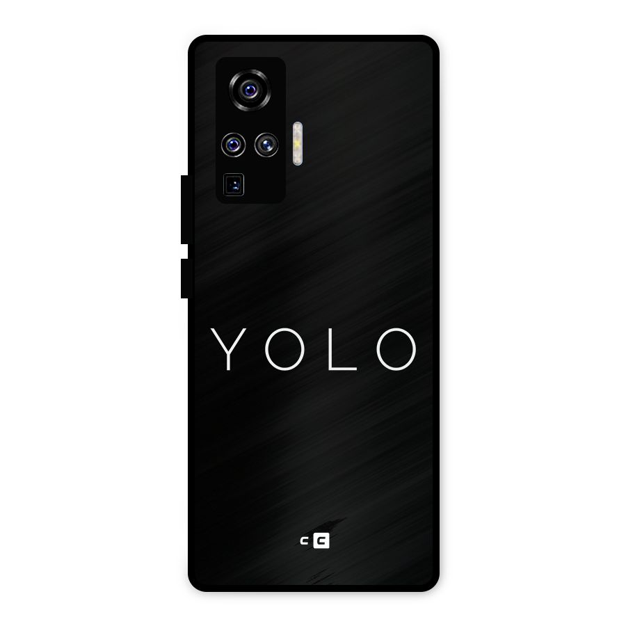 Yolo Is Truth Metal Back Case for Vivo X50 Pro