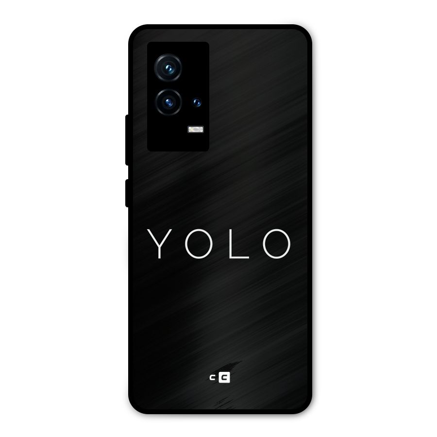 Yolo Is Truth Metal Back Case for iQOO 9 5G