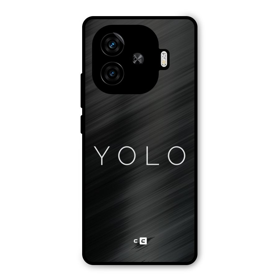Yolo Is Truth Metal Back Case for iQOO Z9 Turbo