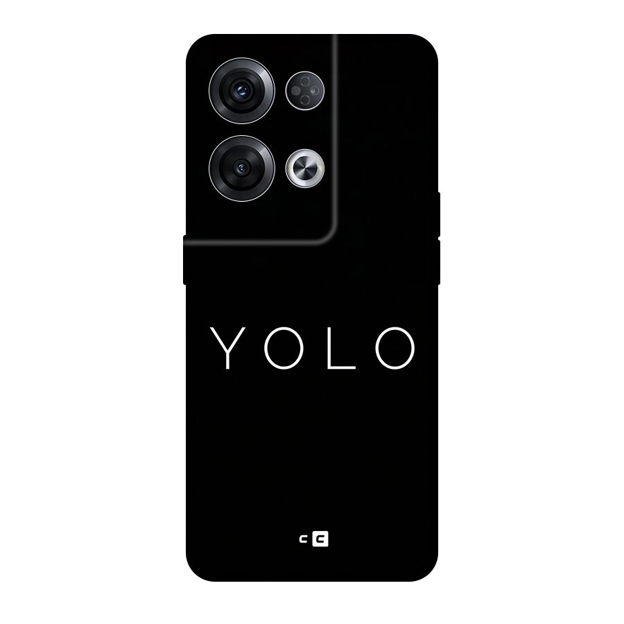 Yolo Is Truth Original Polycarbonate Back Case for Oppo Reno8 Pro 5G