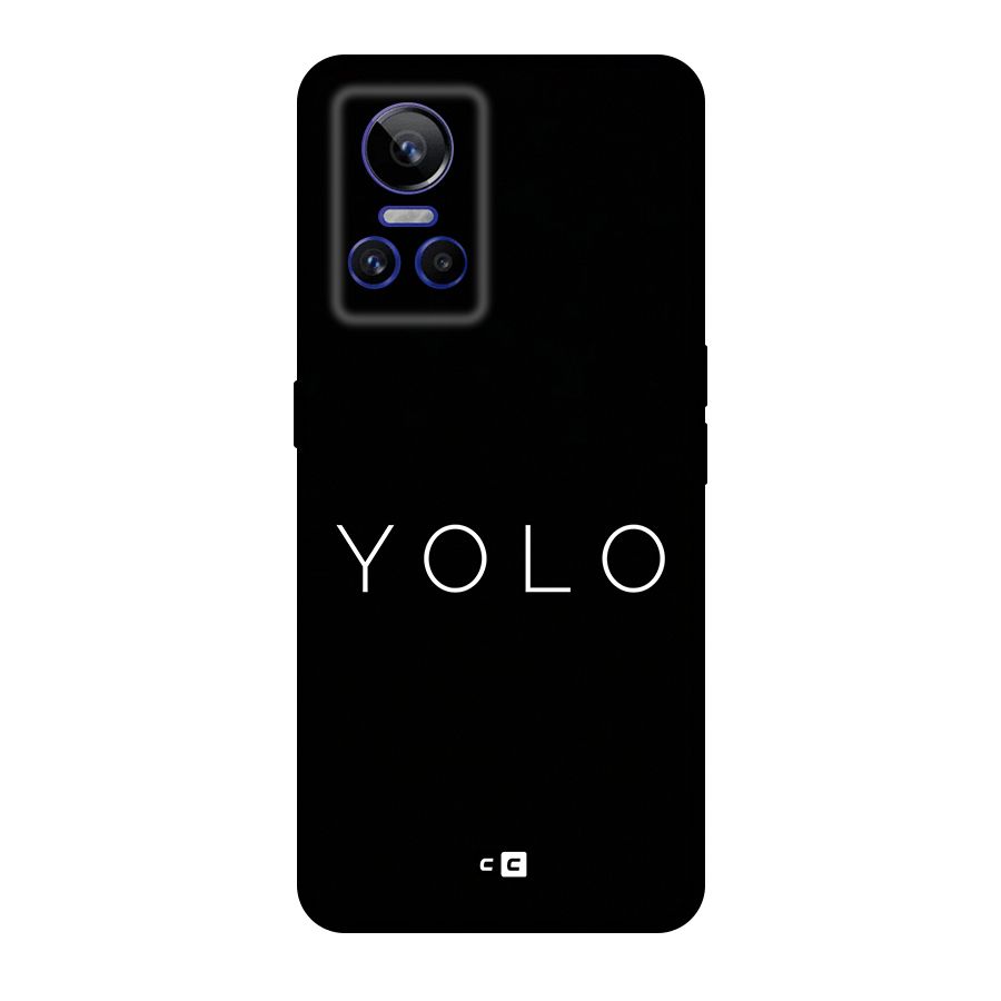 Yolo Is Truth Original Polycarbonate Back Case for Realme GT Neo 3