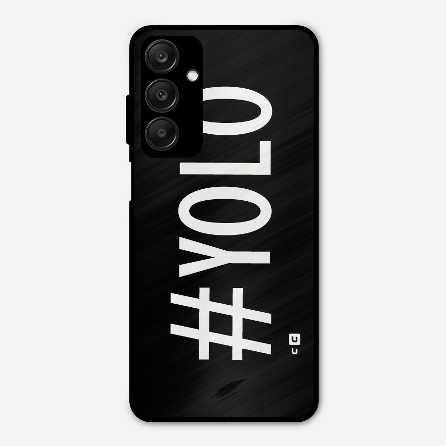Yolo Metal Back Case for Galaxy A25 5G