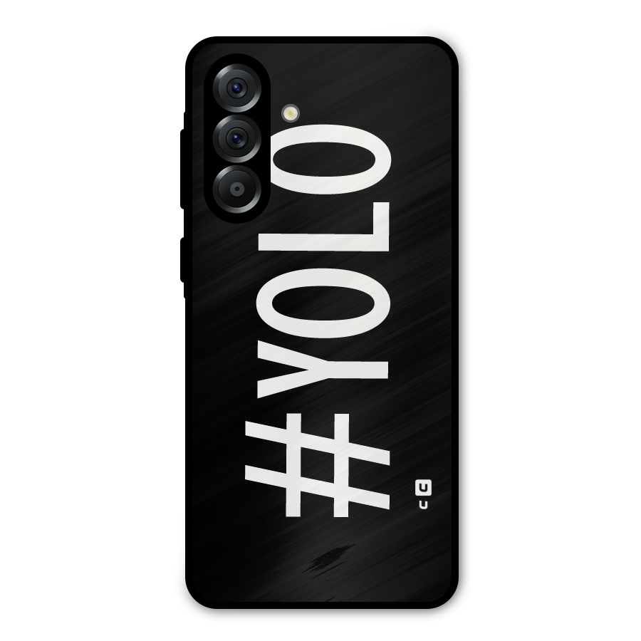 Yolo Metal Back Case for Galaxy A36
